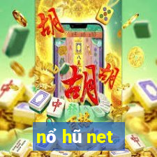 nổ hũ net