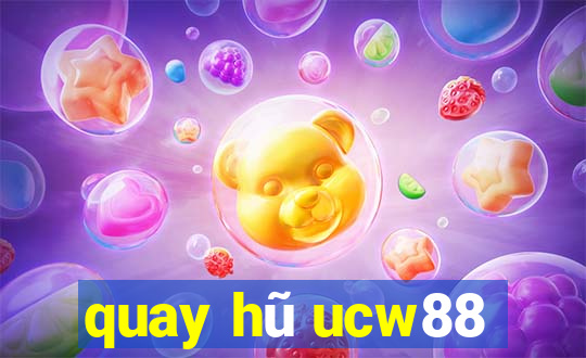 quay hũ ucw88