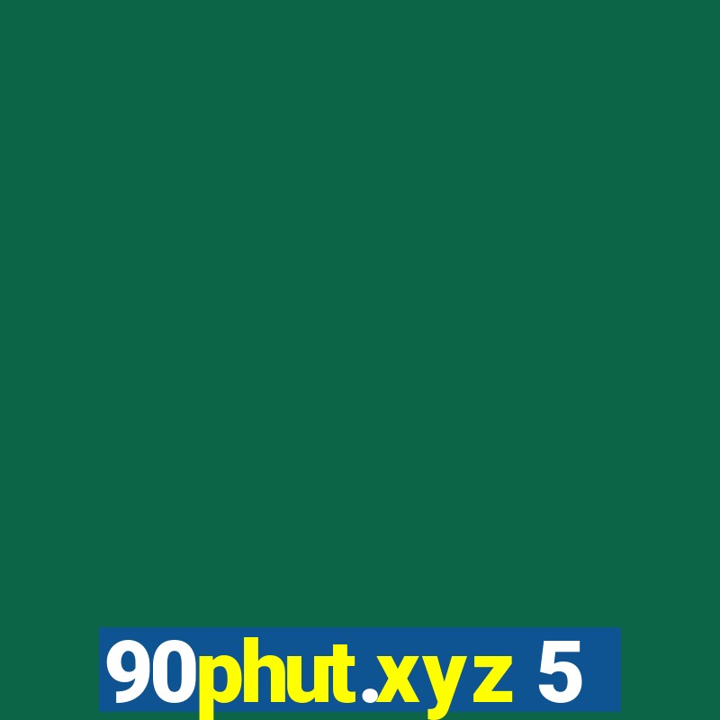 90phut.xyz 5