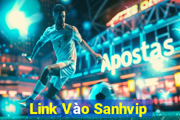 Link Vào Sanhvip