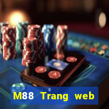 M88 Trang web hàng đầu Trang web chính thức