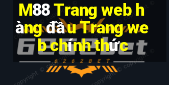 M88 Trang web hàng đầu Trang web chính thức