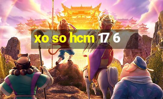 xo so hcm 17 6