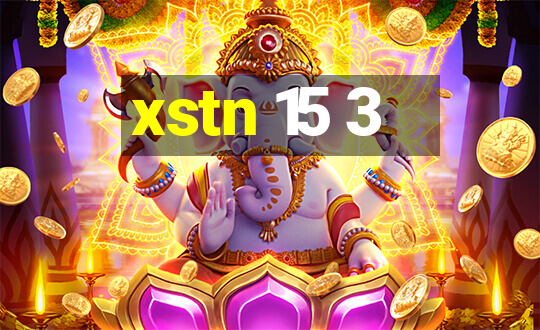 xstn 15 3