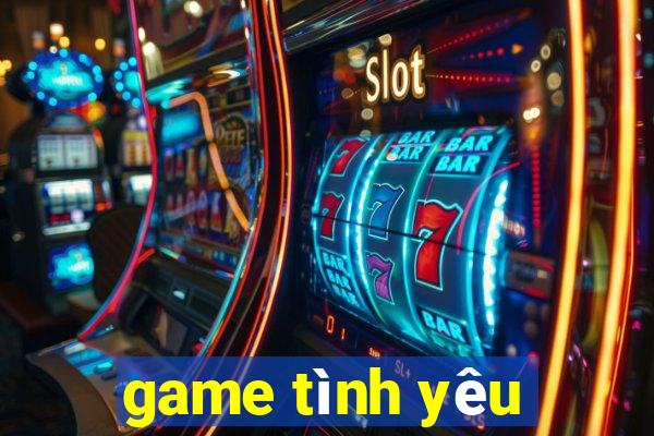 game tình yêu