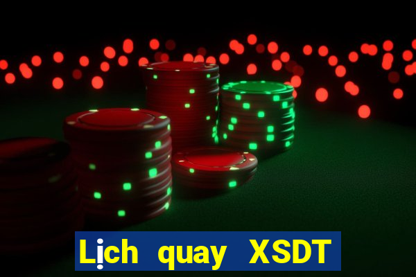 Lịch quay XSDT ngày 30