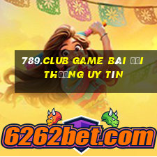 789.Club Game Bài Đổi Thưởng Uy Tín