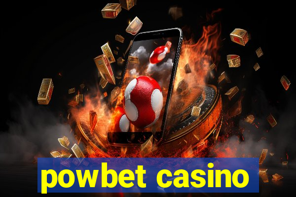 powbet casino