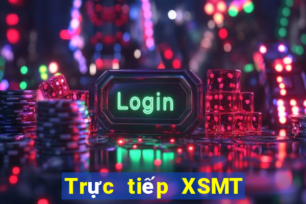 Trực tiếp XSMT ngày 14