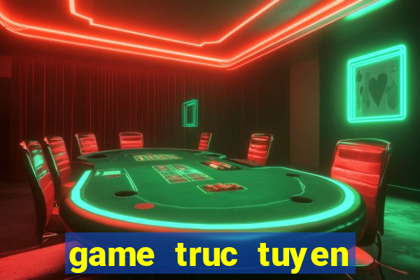 game truc tuyen khuyen mai