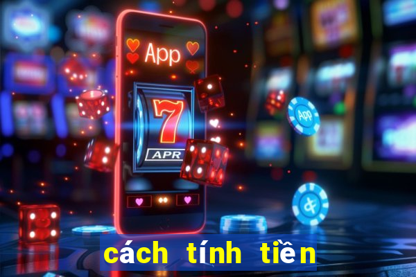 cách tính tiền lô xiên 2