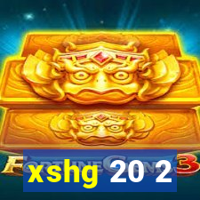 xshg 20 2