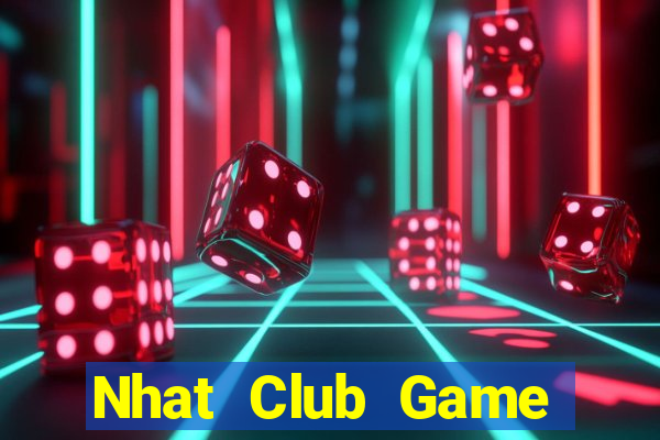 Nhat Club Game Bài Tặng Code