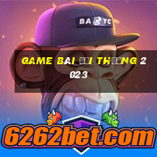 game bài đổi thưởng 2023