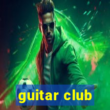 guitar club