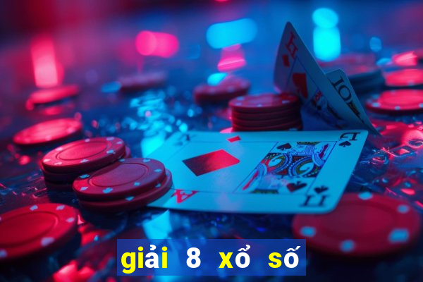 giải 8 xổ số đồng nai