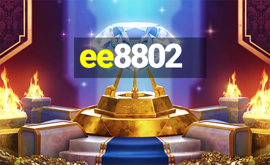 ee8802