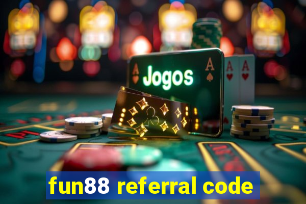 fun88 referral code