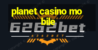 planet casino mobile