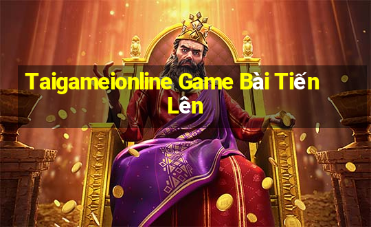 Taigameionline Game Bài Tiến Lên