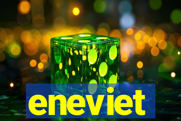 eneviet