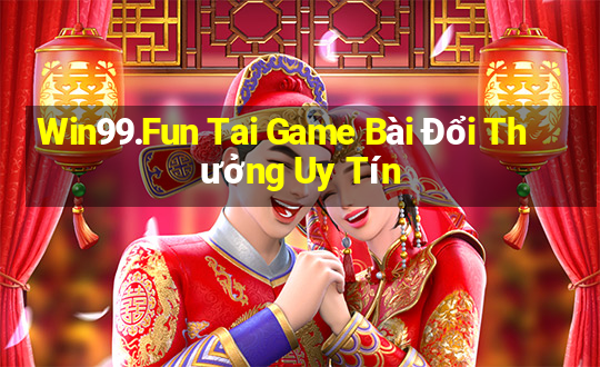 Win99.Fun Tai Game Bài Đổi Thưởng Uy Tín