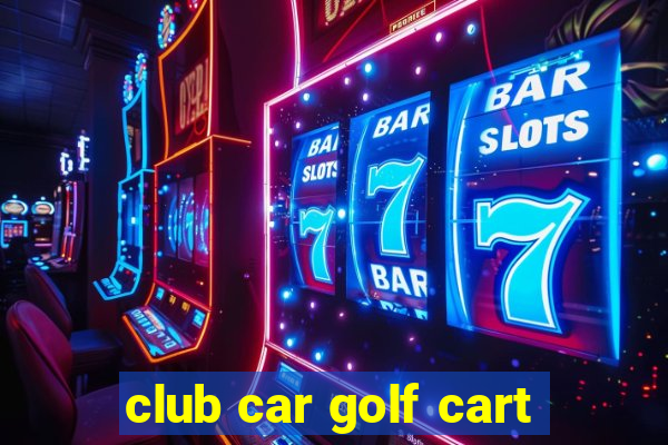 club car golf cart