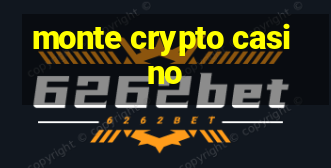 monte crypto casino