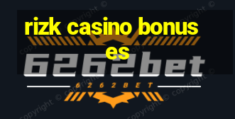 rizk casino bonuses