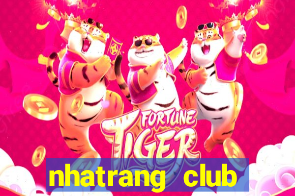 nhatrang club điện thoại