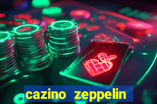 cazino zeppelin reloaded slot