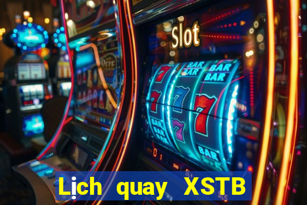 Lịch quay XSTB Thứ 6