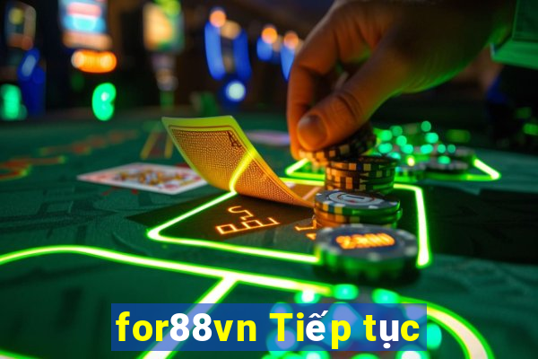 for88vn Tiếp tục