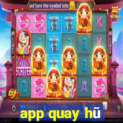 app quay hũ