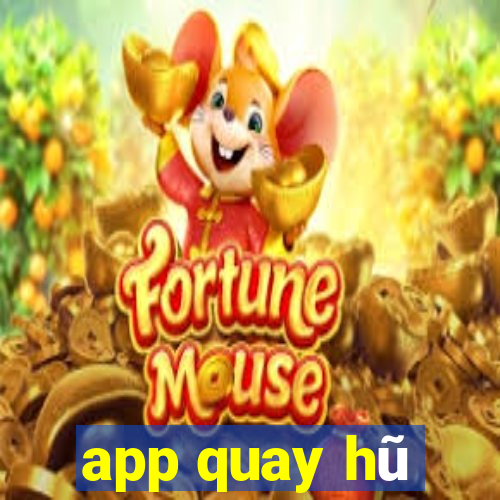 app quay hũ