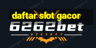 daftar slot gacor