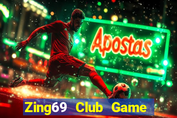 Zing69 Club Game Bài Online Hay