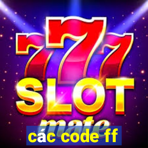 các code ff