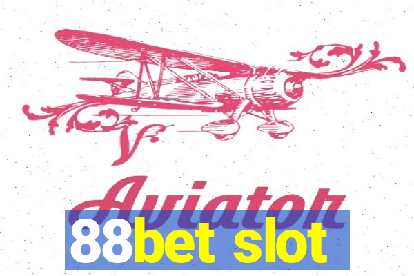 88bet slot