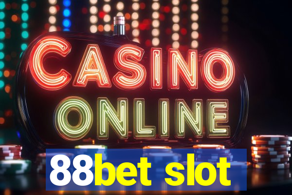 88bet slot