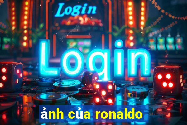 ảnh của ronaldo