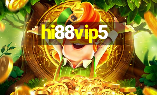 hi88vip5