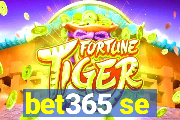 bet365 se