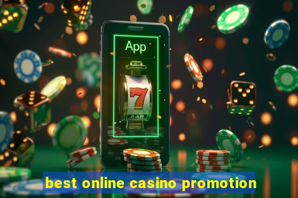 best online casino promotion