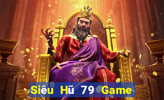 Siêu Hũ 79 Game Bài Liêng Online