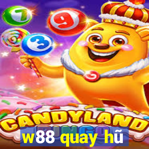 w88 quay hu