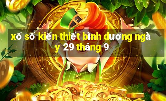 xổ số kiến thiết bình dương ngày 29 tháng 9