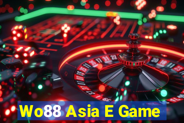 Wo88 Asia E Game