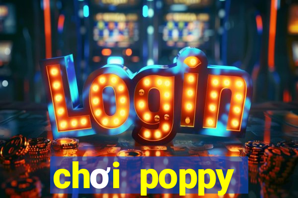 chơi poppy playtime online