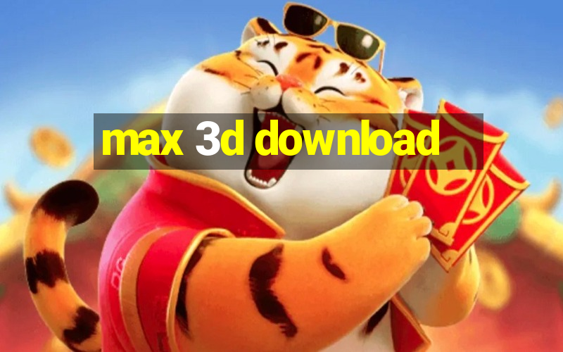 max 3d download